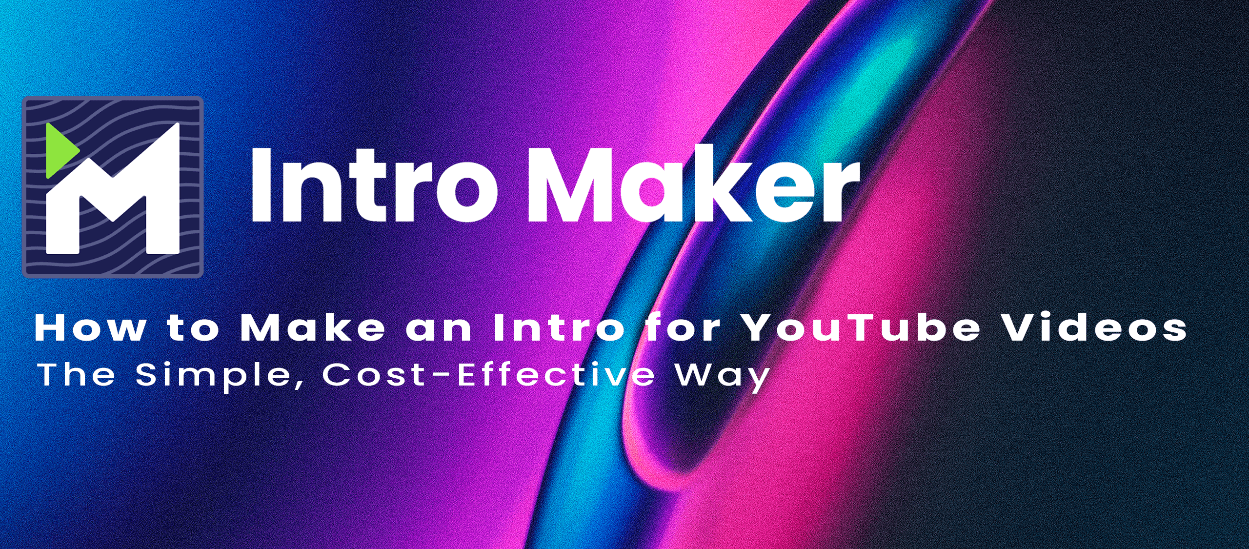 How to Make an Intro for YouTube Videos