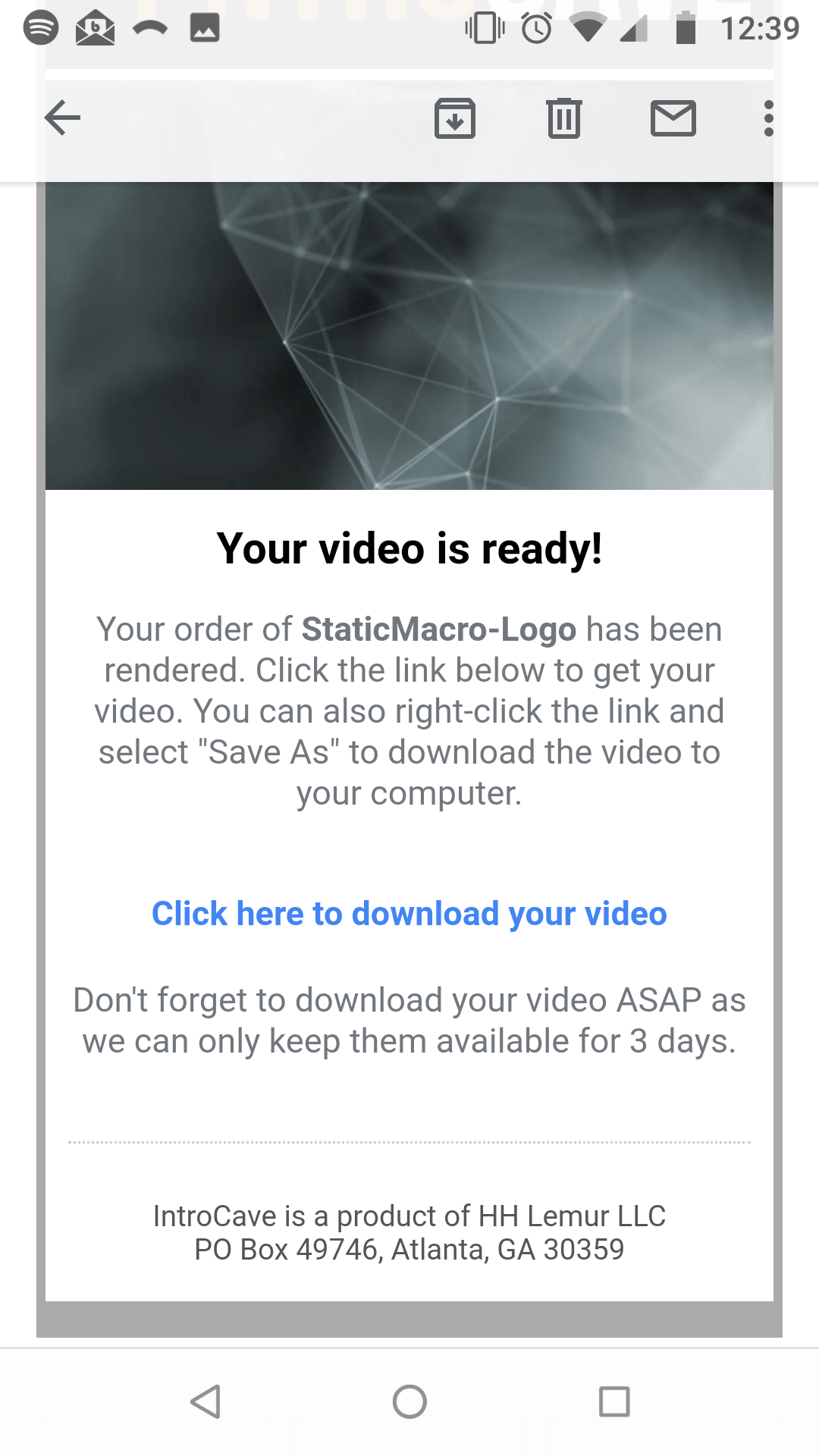 Open the email with your intro video on Android.